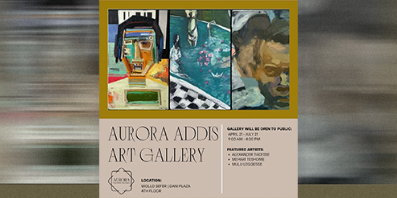 Aurora Addis Art Gallery